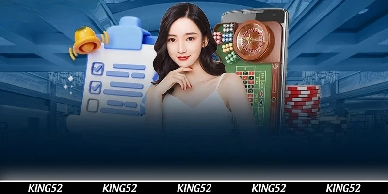 Cách tham gia casino online tại nhà cái KING52