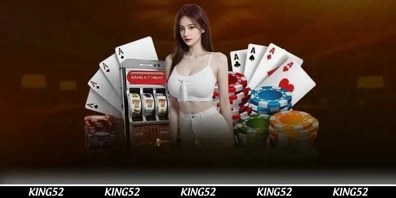 Tổng hợp tựa game bài KING52 đang được săn lùng